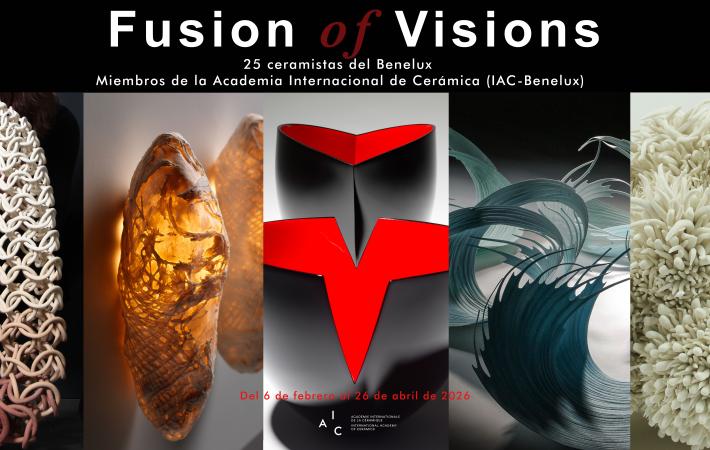 EXPOSICIÓN FUSION OF VISIONS