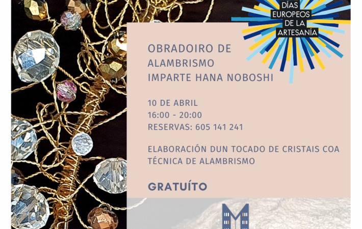 Obradoiro de alambrismo con cristais