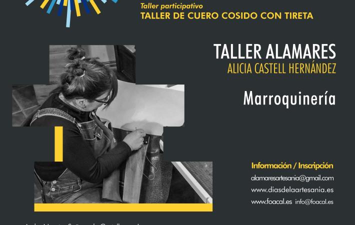 ALICIA CASTELL_TALLER ALAMARES_MARROQUINERÍA