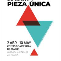 Exposición Pieza Única Artesania Contemporánea Aragonesa